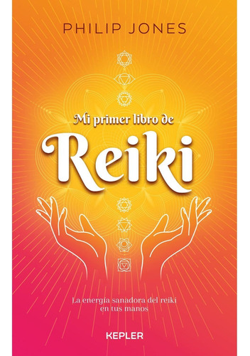 Mi Primer Libro De Reiki