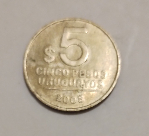 Moneda Uruguay 5 Pesos Año 2008 Artigas