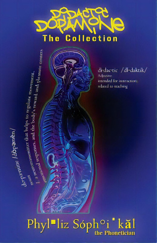 Didactic Dopamine: The Collection, De For Clickartist Media, Maurice Thompson. Editorial Createspace, Tapa Blanda En Inglés