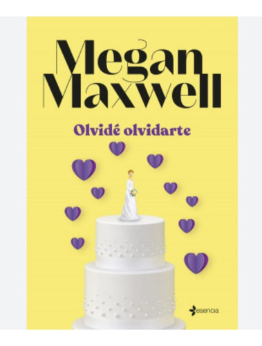 Olvidé Olvidarte  Megan Maxwell