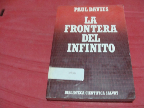 La Frontera Del Infinito , Año 1985 , Paul Davies