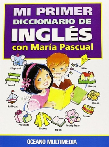 Libro Mi Primer Diccionario De Inglés / Pd. Lku