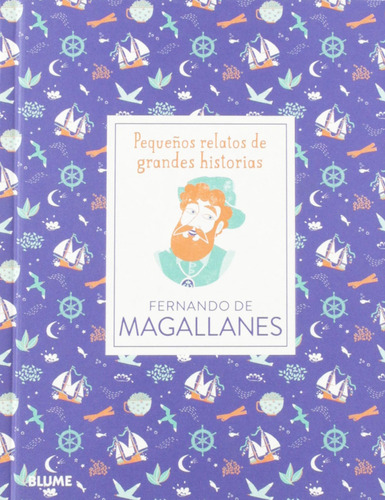 Livro -  Pequeños Relatos De Grandes Historias. Fernando Magallanes