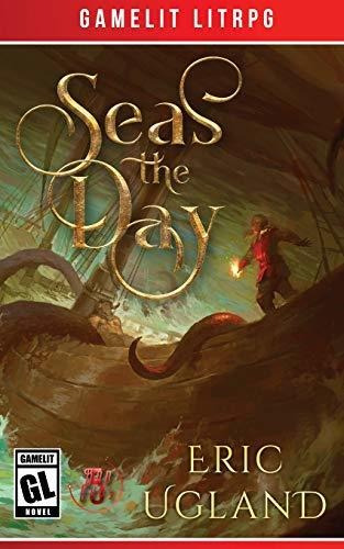 Book : Seas The Day - Ugland, Eric