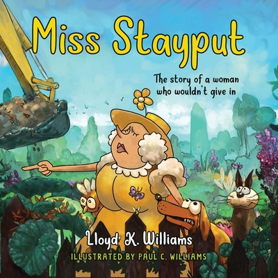 Libro Miss Stayput: The Story Of A Woman Who Wouldn't Giv...
