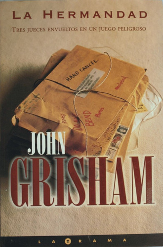 Imagen 1 de 6 de John Grisham: La Hermandad (nuevo)