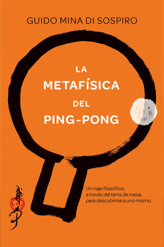 Libro La Metafã­sica Del Ping-pong