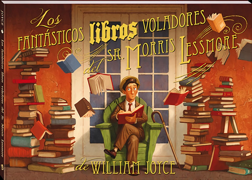 Libro Los Fantásticos Libros Voladores Del Sr. Morris Lessm