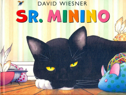 Sr. Minino - David Wiesner