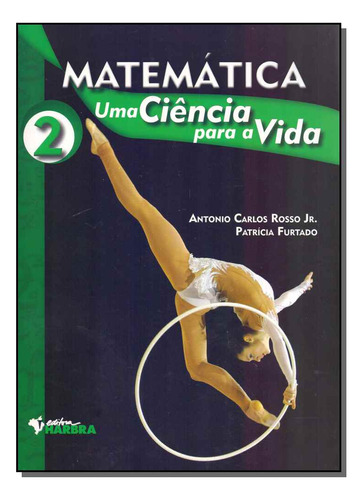 Libro Matematica: Uma Ciencia Para A Vida Vol 02 De Jr Anton