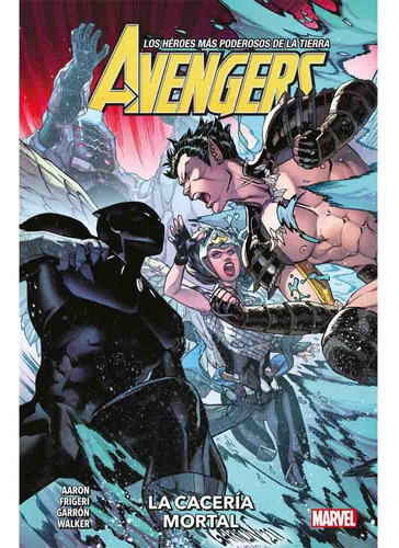 Avengers 08 La Cacería Mortal Panini Comics