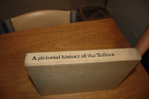 A Pictorial Story Of The Talkies - Daniel Blum - En Ingles