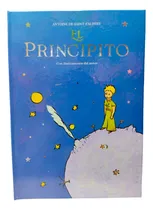Comprar Libro De Cuento Infantil El Principito Del Autor Antonie De Saint-exupery Tapa Dura Ilustraciones Del Autor
