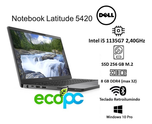 Dell Latitude 5420 Intel Core I5 1135g7  8gb  256gb Ssd