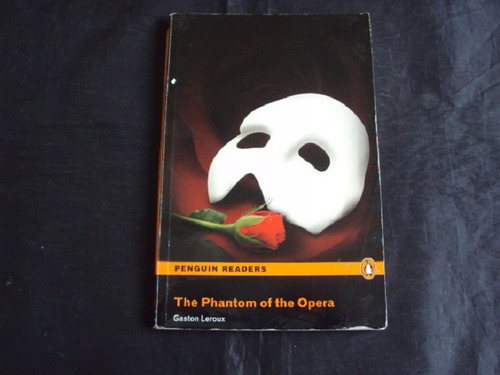 The Phantom Of The Opera - Gaston Leroux (penguin)