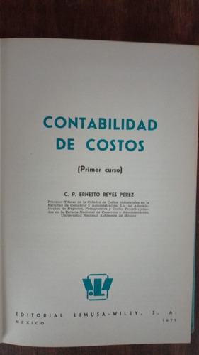 Contabilidad De Costos Primer Curso Ernesto Reyes Perez