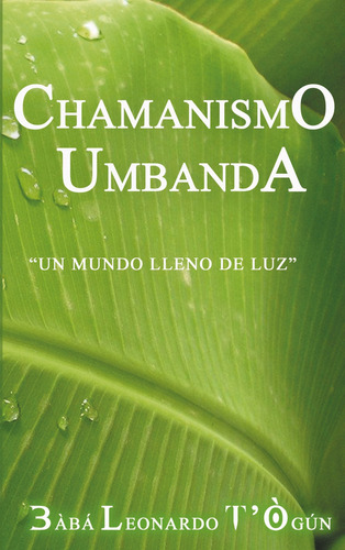 Chamanismo Umbanda - Rivero, Leonardo  -z