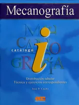 Comprar Mecanografia. Catalogo I - Cacho, Jose P