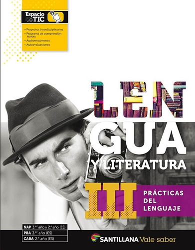 Lengua Y Literatura 3 - Vale Saber - Santillana  Nuevo 