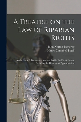 Libro A Treatise On The Law Of Riparian Rights: As The Sa...