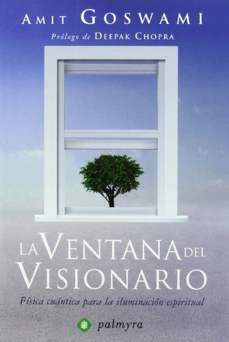 Ventana Del Visionario La -nuevo Paradigma -palmyra--