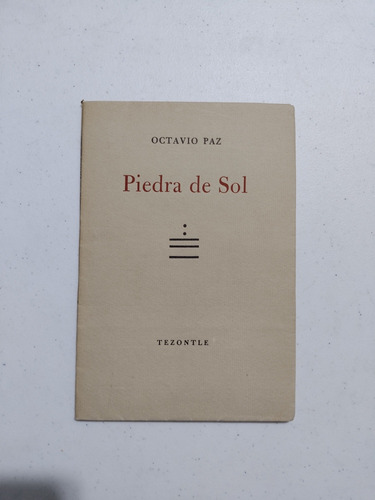 Octavio Paz. Piedra De Sol. Firmado. (Reacondicionado)