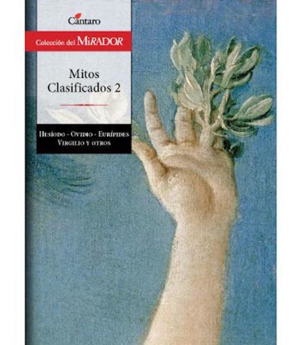 Mitos Clasificados 2 (2da.edicion) - Del Mirador