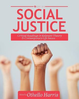 Libro Social Justice : Critical Readings In Relevant Theo...