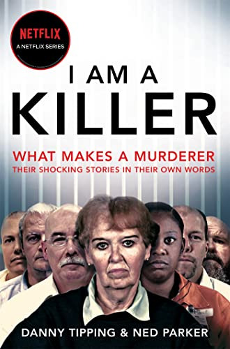 Libro I Am A Killer (netflix) De Tipping And Parker