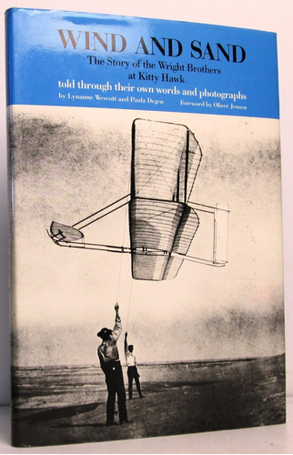 Wind And Sand: The Story Of The Wright Brothers