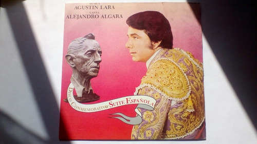 Lp Alejandro Algara Suite Española Agustin Lara