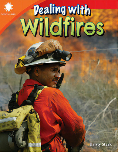 Dealing With Wildfires, De Stark, Kristy. Editorial Teacher Created Materials, Tapa Blanda En Inglés