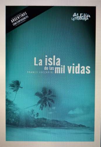 La Isla De Las Mil Vidas Franco Vaccarini Cántaro