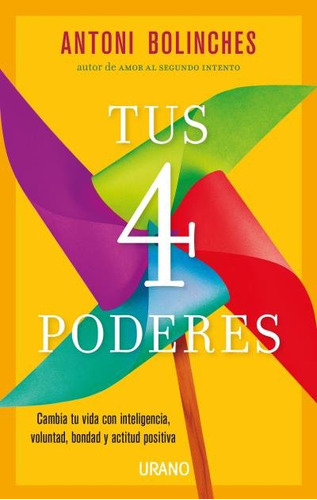 Libro Tus 4 Poderes - Bolinches, Antoni