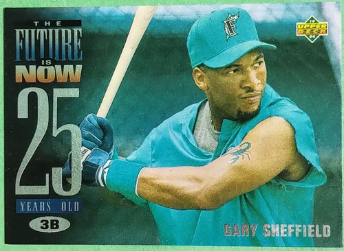 Gary Sheffield,1.993 Upper Deck The Future Is Now, Florida