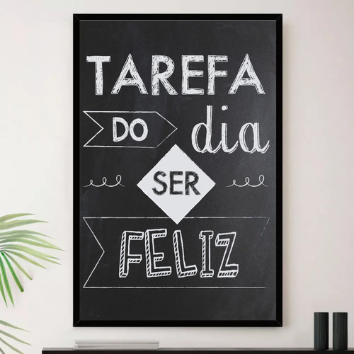 Quadro Tarefa Do Dia Ser Feliz Decorativo A4 23x33cm