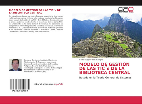 Libro: Modelo De Gestión De Las Tic´s De La Biblioteca Centr