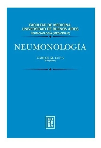 Neumonologia - Luna, Carlos