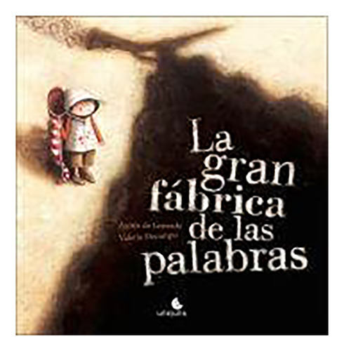 La Gran Fabrica De Las Palabras - Lestrade - #d