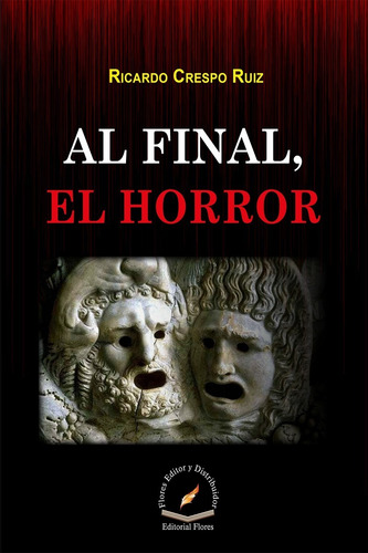 Al Final, El Horror