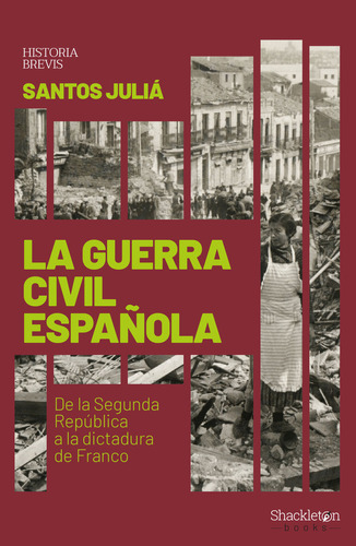 Guerra Civil Española,la - Julia Diaz,santos