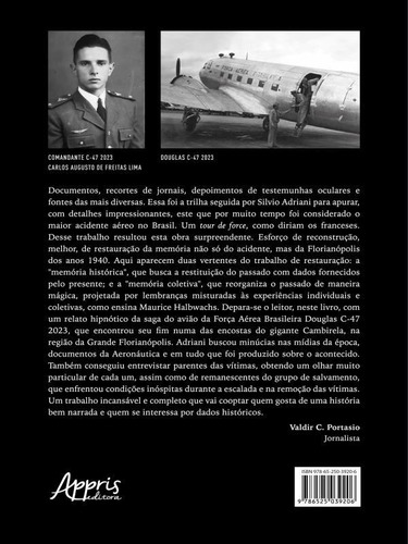O Último Voo Do C47 2023: O Desastre Aéreo Que Abalou O Brasil, De Cardoso, Silvio Adriani. Editorial Artera Editora, Capa Mole Em