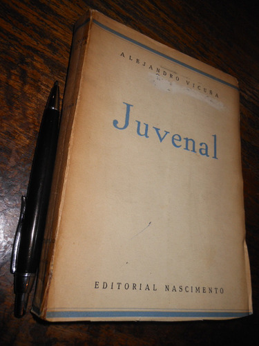 Juvenal Alejandro Vicuña Ed. Nascimento 1940 256 Pags