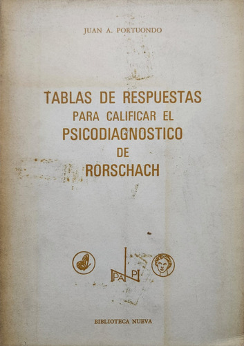 Tablas Para Calificar El Psicodiagnóstico De Rorschach.