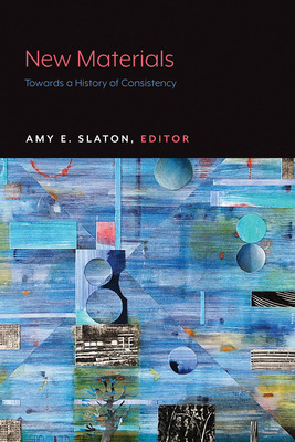 Libro New Materials: Towards A History Of Consistency - S...