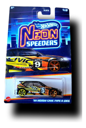 Hotwheels Neón Speeders 99 Honda Civic Type R Eks Hotwheels