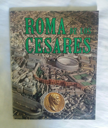 Roma De Los Cesares Imperio Romano Libro Original Oferta