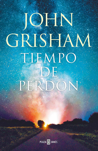 Tiempo De Perdón, Grisham, John, Plaza Janés