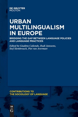 Libro Urban Multilingualism In Europe: Bridging The Gap B...