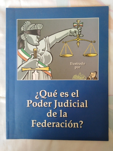 Que Es El Poder Judicial De La Federación 